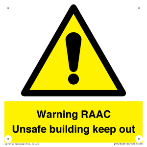 Warning RAAC Unsafe building keep out